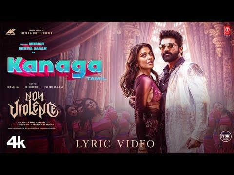 Kanaga Lyrical | Non-Violence | Metro Shirish,Shriya Saran | Yuvan Shankar Raja | Ananda K by T-Series Tamil - Album Art