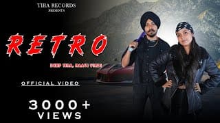 RETRO | ft RAAVI VIRDI | SUHANI SHARMA | New Punjabi Latest Songs