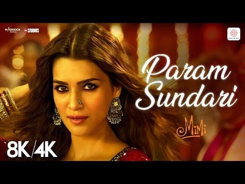 Param Sundari - 8K/4K | Mimi | Kriti Sanon | A.R.Rahman | Shreya Ghoshal by Sony Music India - Album Art
