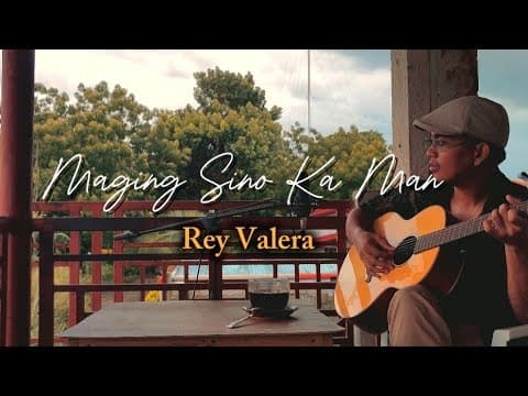 Maging Sino Ka Man - Rey Valera by JHINO - Album Art