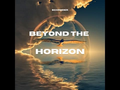 Beyond the Horizon | Melodic Techno by SCHRODER - Album Art