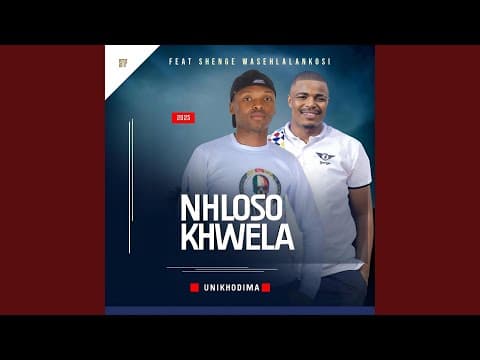 UNIKHODIMA by NHLOSO KHWELA - Topic - Album Art