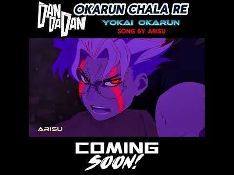 π₯ Dandadan Anthem | Okarun x Momo x Turbo Granny | Arisu Special π§π»β‘ by Anime Song by Arisu πΆ - Album Art