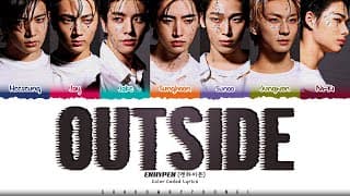 ENHYPEN 'Outside' Lyrics |