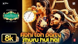 Abhi Toh Party Shuru Hui Hai 8K : Badshah | Sonam Kapoor | Aastha | Khoobsurat | Dance Song