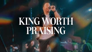 King Worth Praising | |