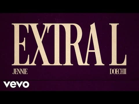 JENNIE, Doechii - ExtraL by JennieRubyJane - Album Art