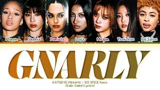 KATSEYE Gnarly Lyrics