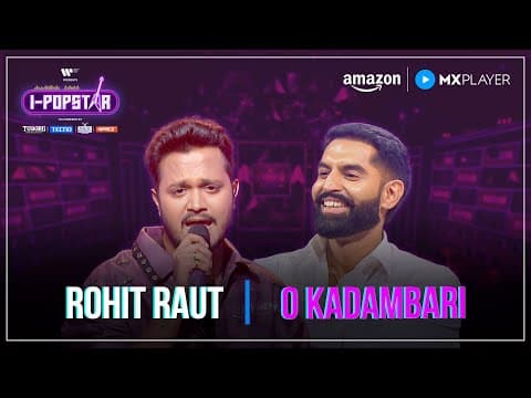 O Kadambari | Rohit Raut | I-Popstar : Vol.1 | EP14 | Amazon MX Player by Warner Music India - Album Art