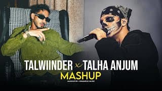 Talwiinder X Talha Anjum Mashup | Khayaal X Gallan 4 X Hassen X Tu