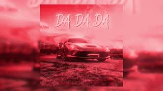 DA DA DA