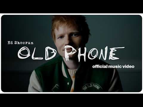 Old Phone by Ed Sheeran - Album Art