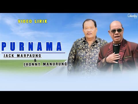 Jack Marpaung & Jhonny Manurung - Purnama by Columbia Record - Album Art