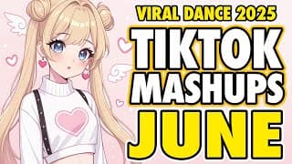 New Tiktok Mashup 2025 Philippines Party Viral Dance Trends June 1st