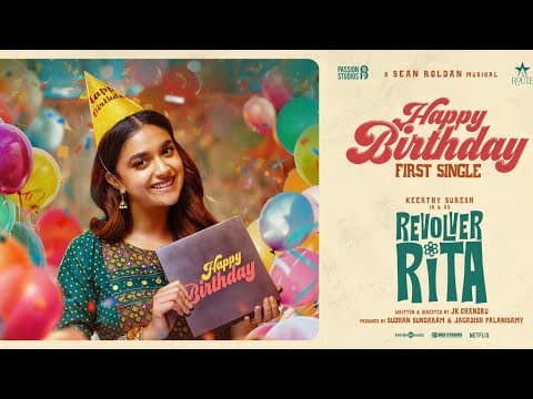 Happy Birthday - | Revolver Rita | Keerthy Suresh | Sean Roldan | JK Chandru by Think Music India - Album Art