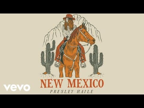 New Mexico by Presley Haile - Album Art