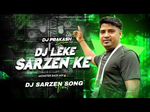 AIBO BARATIYA LEKE DJ SARZEN KE by Dj Prakash Bokaro - Album Art