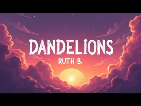Dandelions – Ruth B. | Emotional Love Song | Soft Pop Ballad 2025 by SONG TTF - Album Art