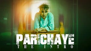 GBOB – Parichaye: The Intro |