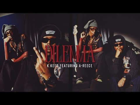 K.Keed Feat. A-Reece - Dilemma by K. KEED - Album Art