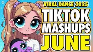 New Tiktok Mashup 2025 Philippines Party Viral Dance Trends June 19th