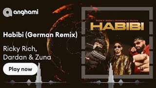 Habibi · Ricky Rich · Dardan · Zuna |
