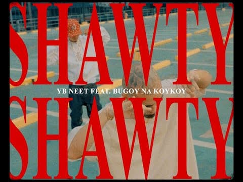 YB Neet - SHAWTY SHAWTY ft. Bugoy Na koykoy by Young Blood Neet 1309 - Album Art