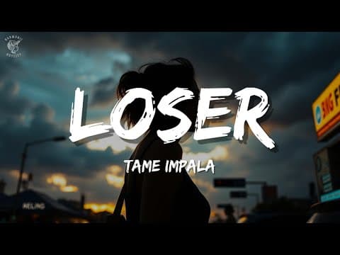 Loser by Tame Impala - Album Art