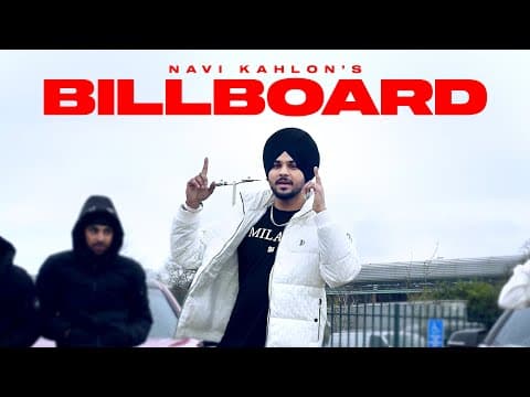 BILLBOARD - | New Punjabi Song 2025 | Latest Punjabi Song by NAVI KAHLON - Album Art