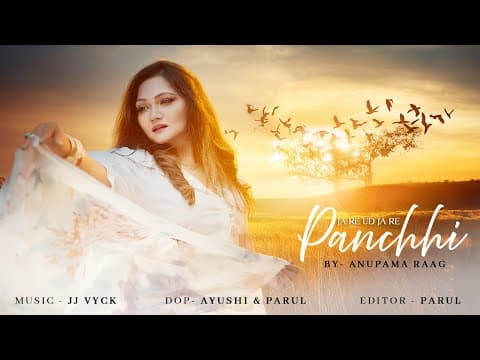 Ja Re Ud Ja Re Panchhi | | Lata Mangeshkar Classic Cover by Anupama Raag - Album Art