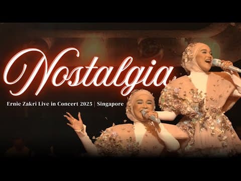 Nostalgia | in Concert 2025 | Singapore by Ernie Zakri - Album Art