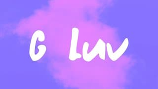 G Luv