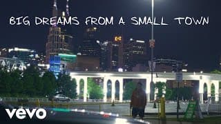 Big Dreams From A Small Town
