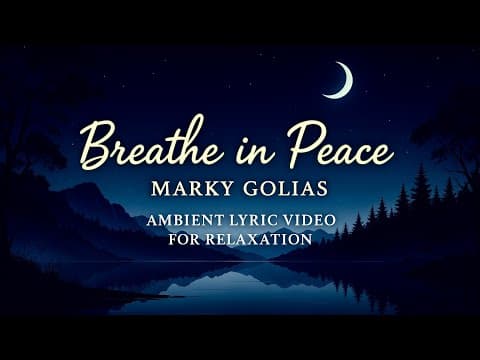 🧘 – Breathe in Peace | Best Relaxing Chill Song for Stress Relief & Inner Calm by Marky Golias - Album Art