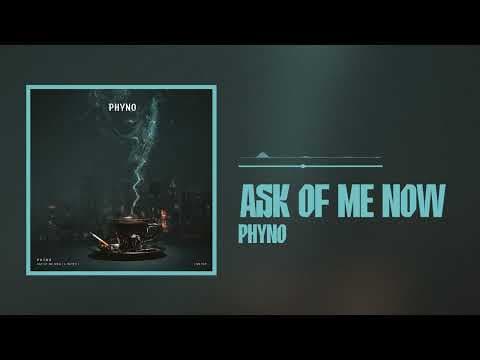 Ask Of Me Now by Phyno - Album Art