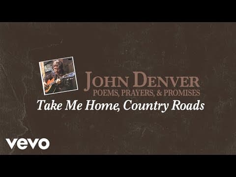 Take Me Home, Country Roads by John Denver - Album Art