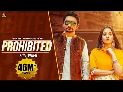 Sabi Bhinder (Full Video) Gurlez Akhtar | Avvy Sra | Punjabi Songs 2020 by Prohibited - Album Art