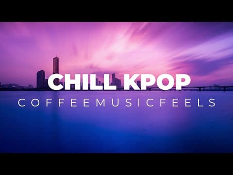 Chill Korean // Brighter Than The Stars-Collin Lim by Coffee Music Feels - Album Art