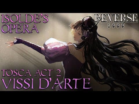 Reverse: 1999 Chapter 6 OST | Isolde's Opera | Vissi D'arte by 八咫烏_Merui - Album Art