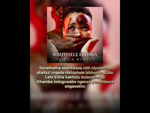 PAIGE & MSONGI - MBUYISELE EKHAYA by Paige RSA - Album Art