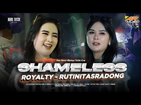 DJ RUTINITAS RADONG VIRAL TIKTOK‼️MASHUP SHAMELESS X ROYALTY FULL BASS NGUK PARTY MENGKANE TERBARU by ARMUSIC - Album Art