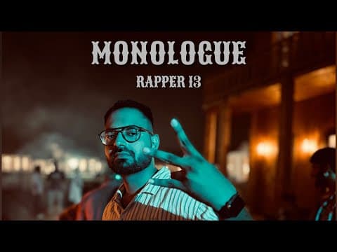 Monologue - | | Latest Haryanvi Hip Hop Songs by Rapper 13 - Album Art