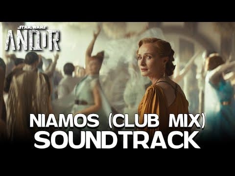NIAMOS | Season 2 Club MIX | Andor OST Cover Chandrila Wedding, Mon Mothma Dance #andorseason2 by Jeremy Brauns Music - Album Art