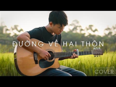 ĐƯỜNG VỀ HAI THÔN - | Acoustic Version by Văn Mẫn - Album Art