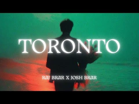 Toronto | Raj Brar X | Song 2025 by Josh Brar - Album Art
