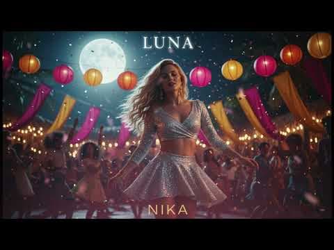 NIKA - Luna | | Latin Pop by NIKA Music - Album Art