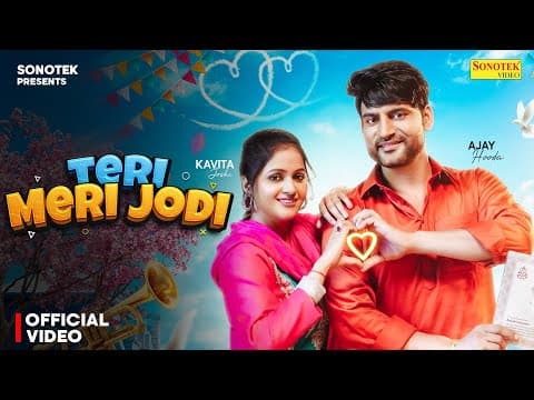 Teri Meri Jodi Ajay Hooda | Kavita Joshi | New Haryanvi Song 2025 | by Sonotek Music - Album Art