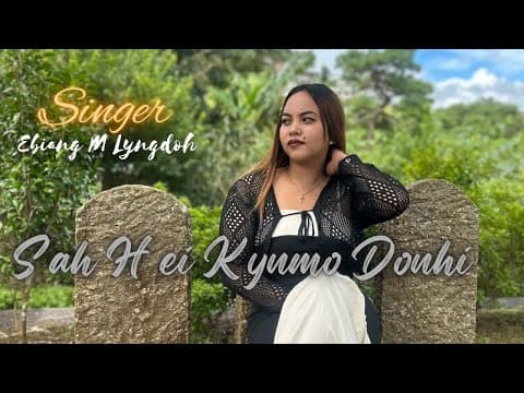 SAH HEI KYNMO DONHI || PNAR || SAD SONG by Ebiang M Lyngdoh - Album Art