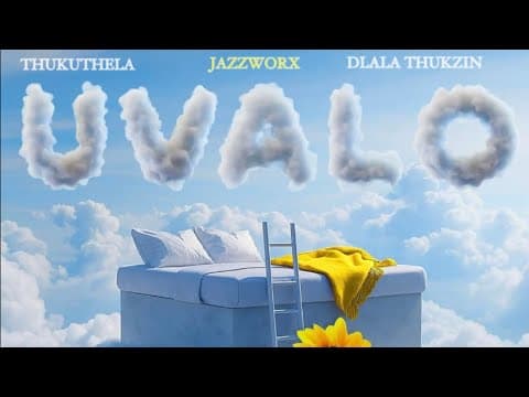 Jazzworx | Thukuthela ft. Dlala Thukzin - uValo by Phuza5ace - Album Art