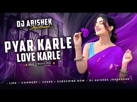 Pyar Karle Tani Love Karle - Nagpuri Dj Remix | EDM CIRCUIT MIX | by Dj Abishek Jharkhand - Album Art